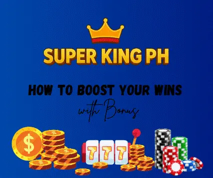 How to Boost Your Wins in Super King PH